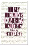 100 Key Documents in American Democracy cover