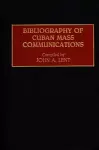 Bibliography of Cuban Mass Communications cover