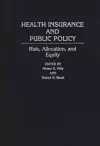 Health Insurance and Public Policy cover