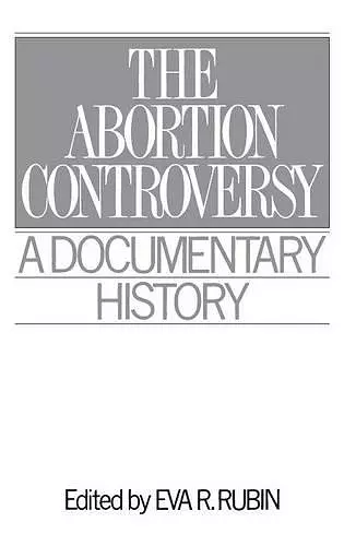 The Abortion Controversy cover