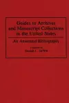 Guides to Archives and Manuscript Collections in the United States cover