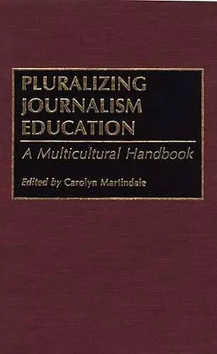 Pluralizing Journalism Education cover