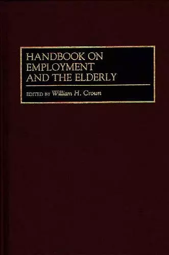 Handbook on Employment and the Elderly cover