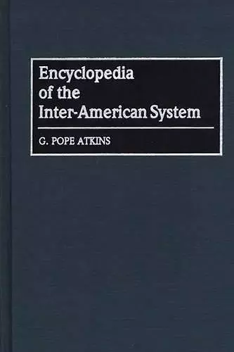 Encyclopedia of the Inter-American System cover