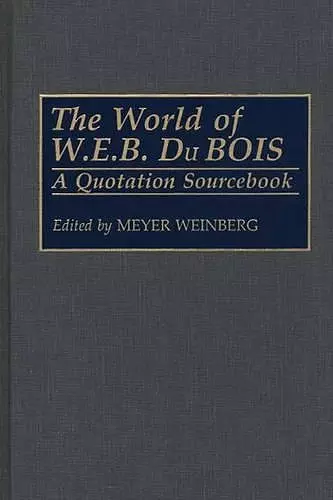 The World of W.E.B. Du Bois cover