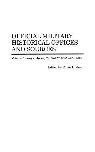 Official Military Historical Offices and Sources cover