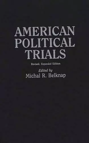American Political Trials, 2nd Edition cover