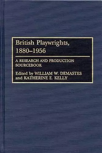 British Playwrights, 1880-1956 cover