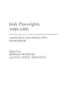 Irish Playwrights, 1880-1995 cover