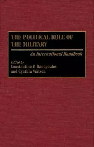 The Political Role of the Military cover