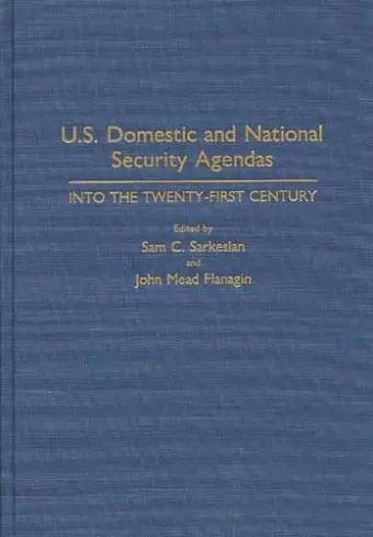 U.S. Domestic and National Security Agendas cover