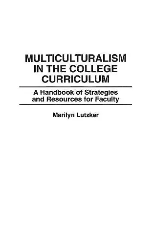 Multiculturalism in the College Curriculum cover