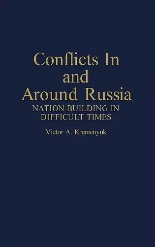 Conflicts in and Around Russia cover