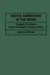 Native Americans in the News cover