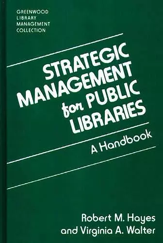 Strategic Management for Public Libraries cover