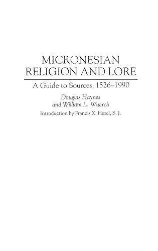 Micronesian Religion and Lore cover