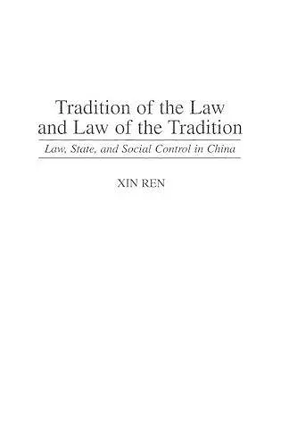 Tradition of the Law and Law of the Tradition cover