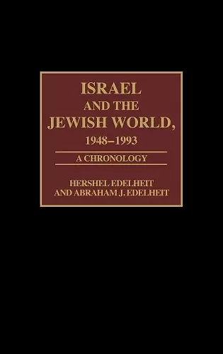 Israel and the Jewish World, 1948-1993 cover