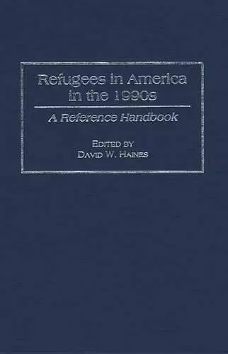 Refugees in America in the 1990s cover