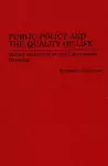 Public Policy and the Quality of Life cover