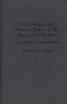 U.S. Foreign and Strategic Policy in the Post-Cold War Era cover