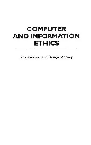 Computer and Information Ethics cover