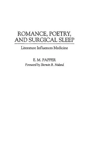 Romance, Poetry, and Surgical Sleep cover