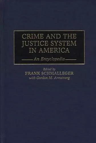 Crime and the Justice System in America cover