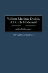 Willem Marinus Dudok, A Dutch Modernist cover