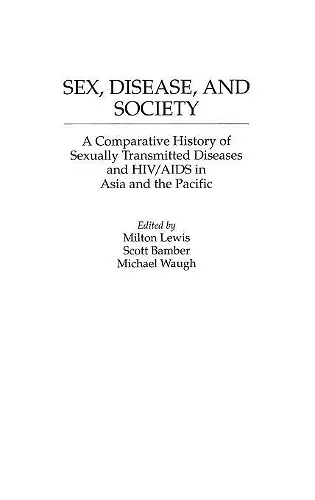 Sex, Disease, and Society cover