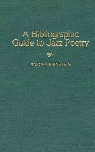 A Bibliographic Guide To Jazz Poetry cover