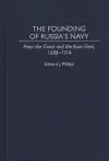 The Founding of Russia's Navy cover