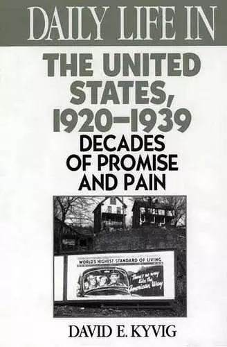 Daily Life in the United States, 1920-1939 cover