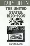 Daily Life in the United States, 1920-1939 cover