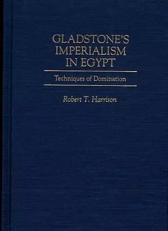 Gladstone's Imperialism in Egypt cover