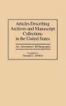Articles Describing Archives and Manuscript Collections in the United States cover