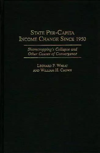 State Per-Capita Income Change Since 1950 cover