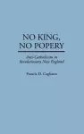 No King, No Popery cover