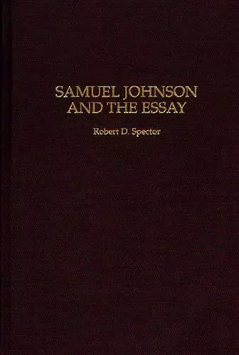 Samuel Johnson and the Essay cover