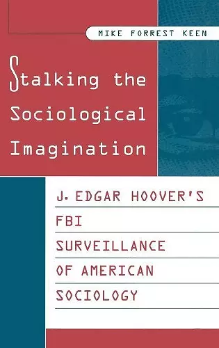 Stalking the Sociological Imagination cover
