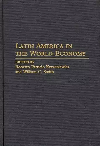 Latin America in the World-Economy cover