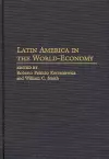 Latin America in the World-Economy cover