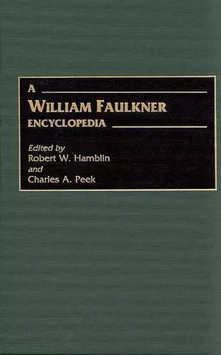 A William Faulkner Encyclopedia cover