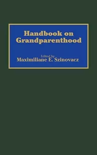 Handbook on Grandparenthood cover