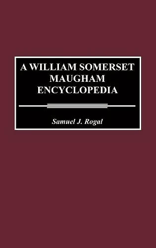 A William Somerset Maugham Encyclopedia cover