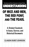 Understanding Of Mice and Men, The Red Pony and The Pearl cover