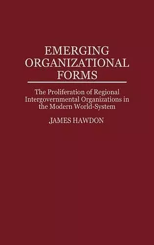 Emerging Organizational Forms cover