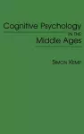 Cognitive Psychology in the Middle Ages cover