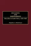 Education and Independence cover