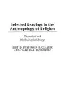 Selected Readings in the Anthropology of Religion cover